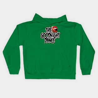 GOODNIGHT DANCE Kids Hoodie